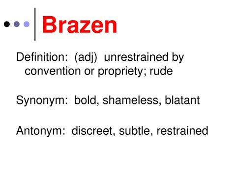 brazen synonym|bold synonym.